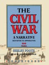 Cover image for The Civil War: A Narrative, Volume 3
